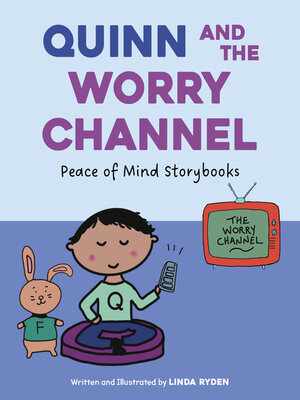 cover image of Quinn and the Worry Channel